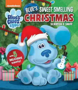 Nickelodeon Blue's Clues & You! Blue's Sweet-Smelling Christmas Children's Book - Scratch-and-Sniff, Holiday Theme