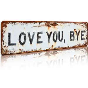 Vintage Aluminium Wall Sign "Love You Goodbye" - 16x4in Lightweight Metal Plaque, Vintage Home Decor, Wall Decor, Home Accessory for Entrance Corridor Room, Wedding Decoration