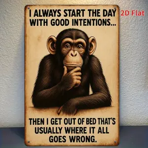 Vintage Metal Wall Sign with Funny Monkey Quote - 8x12 Inch Rustic Iron Home Decor for Indoor & Outdoor Use, Humorous Gift for Men & Women, Durable 2D Flat Print Art, Quirky Home Decor, Retro Design, Perfect for Room Decor