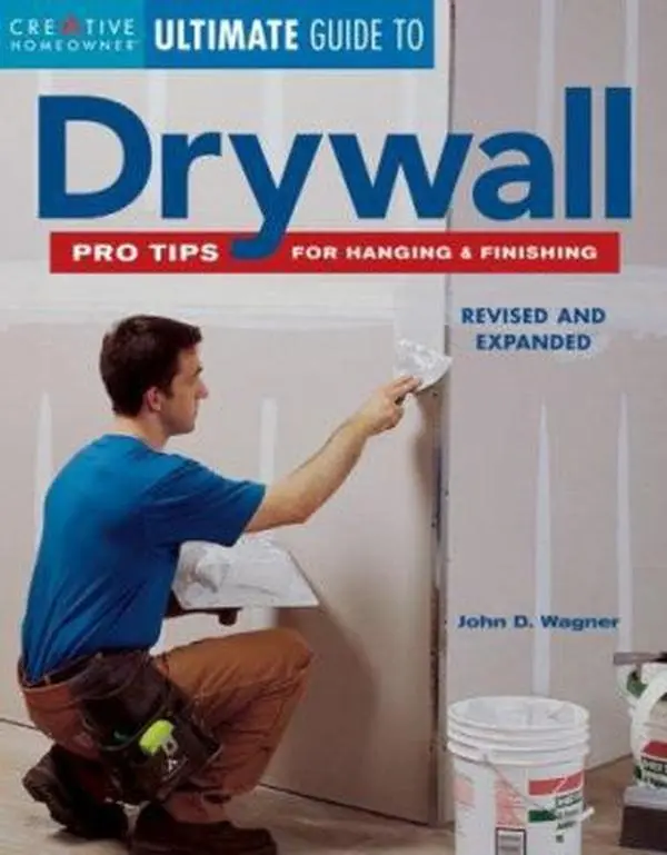 USED Book - Ultimate Guide to Drywall: Pro Tips for Hanging & Finishing (Creative Homeowner Ultimate Guide To. . .) by John D. Wagner (Paperback) - english