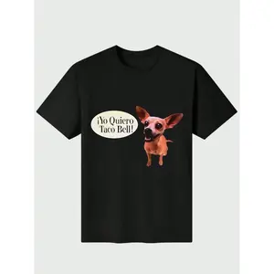 I Yo Quiero Taco Bell T-Shirt  Casual Digital Print 180g Pure  Heavy 100% Cotton T Shirt