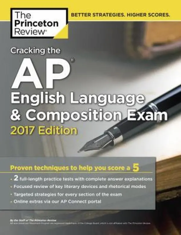 USED Book - Cracking the AP English Language & Composition Exam, 2017 Edition: Proven Techniques to Help You Score a 5 (College Test Preparation) by Princeton Review (Paperback) - english