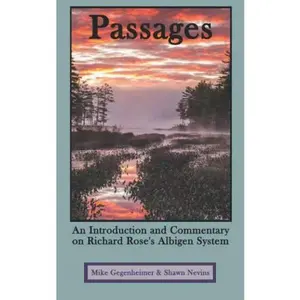 USED-Passages: An Introduction and Commentary on Richard Rose’s Albigen System by Shawn Nevins (Paperback)