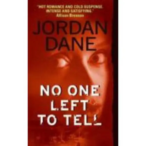 USED Book - No One Left To Tell (No One Series) by Jordan Dane (Unknown) - english