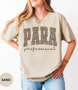 Leopard Para Paraprofessional Short Sleeve T-SHIRT / Sweatshirt / Hoodie , Paraprofessional SHORT SLEEVE, Para Squad tee, Teacher Aide Cotton Fabric Fit