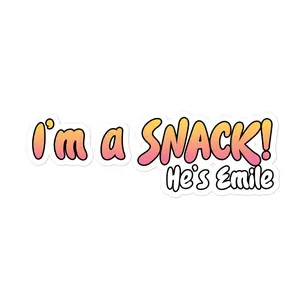 "I'm A Snack!" Sticker