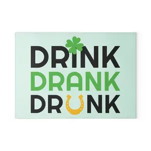 Sturdy Lightweight 8x11 Glass Chopping Board - Drink, Drank, Drunk Design, St. Patrick's Day Shamrock Horseshoe, Knife-Friendly, Dish-Safe Kitchenware