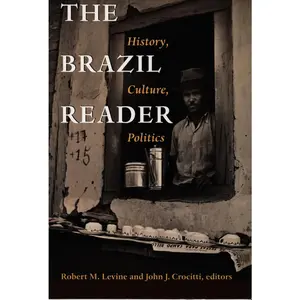 USED-The Brazil Reader: History, Culture, Politics (Paperback)