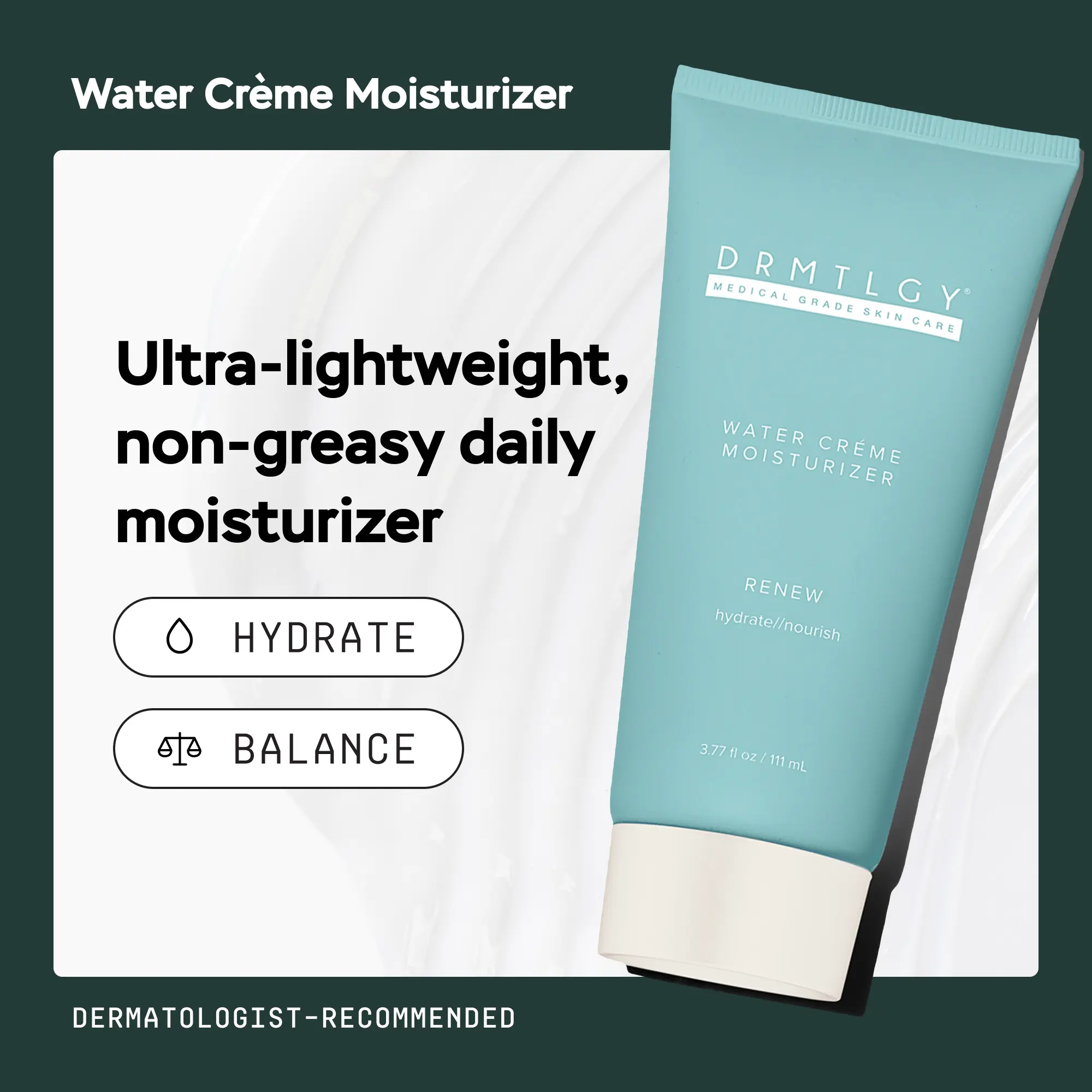DRMTLGY Water Crème Moisturizer 3.77 fl oz DRMTLGY Water Crème Moisturizer 3.77 fl oz