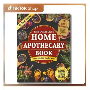 The Complete Home Apothecary Book: 401 Herbal Remedies & Blends for Healthy Pain Relief, Immunity Support & Sleep Enhancement, Natural Balance Guide (Literature & Art Novel)