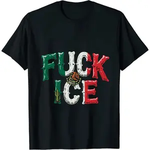 SUMMER GRAPHIC Fresh FXXK ICE Mexico Flag Look T - Shirt With Bold Anti ICE Declaration B15