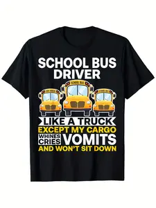 Funny School Bus Driver T-Shirt - Black with Funny Saying, Soft Breathable Cotton Tee for Men & Women, Lightweight Crew Neck Shirt - Ideal Bus Driver Appreciation Gift (Sizes S-XXXL) - Birthday/Retirement Present for School Bus Drivers, Casual Wear, Playf
