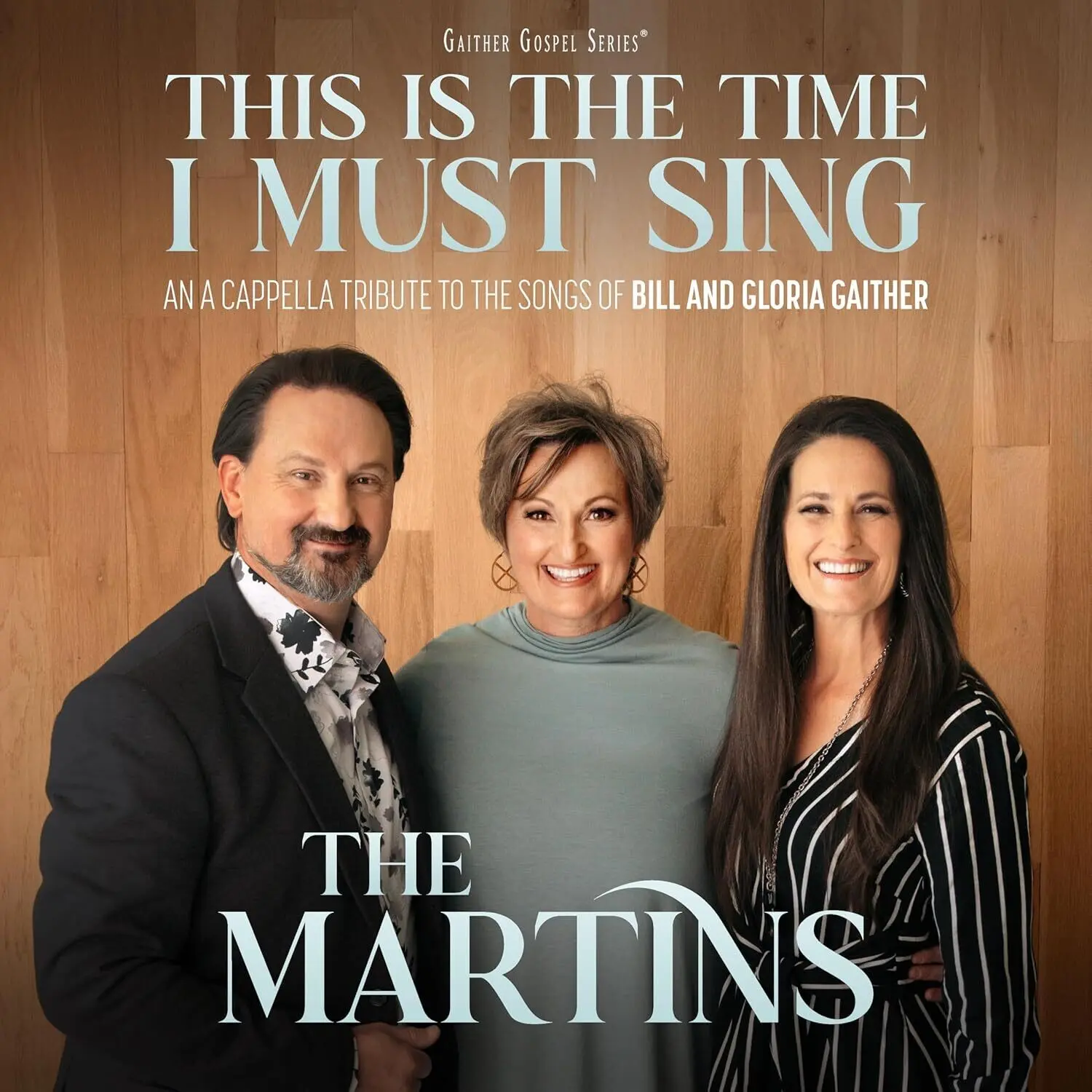 The Martins - This Is The Time I Must Sing: An A Cappella Tribute to the Songs of  Bill & Gloria Gaither  [COMPACT DISC - CD]