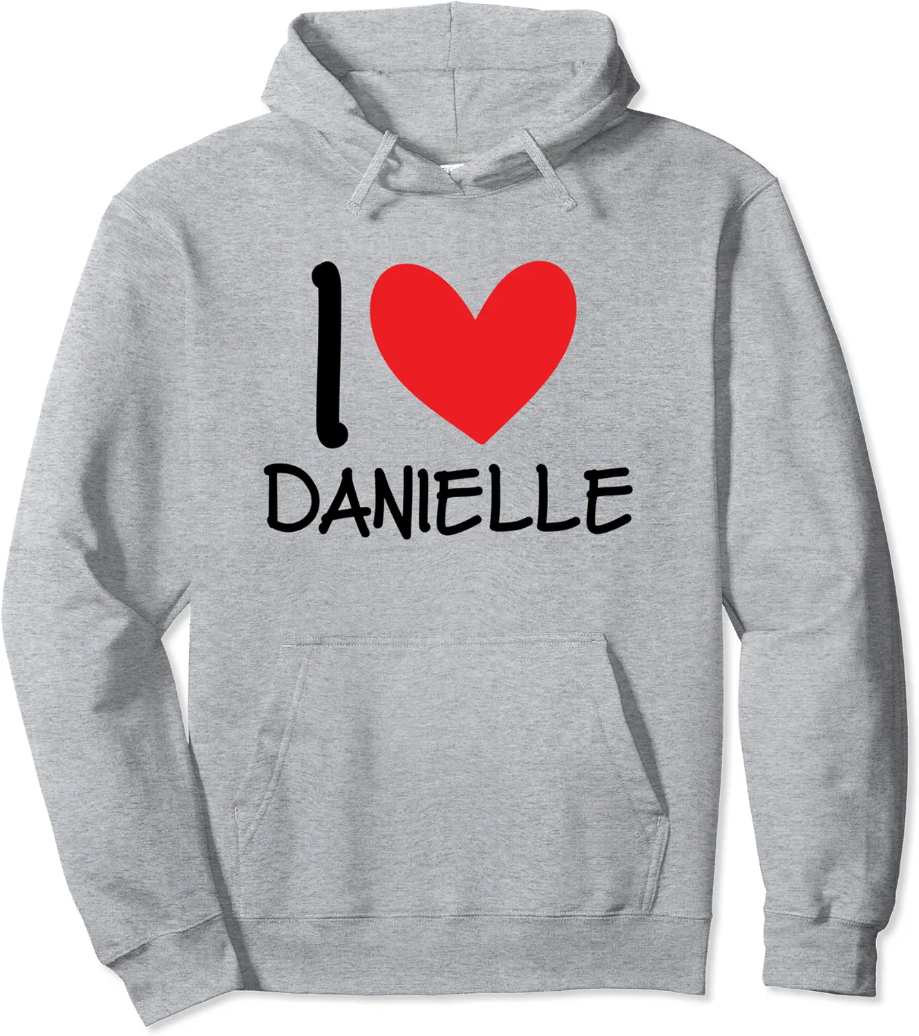 I Love Danielle Name Personalized Girl Woman BFF Heart Pullover Hoodie - Andrewzhang Shop 92B0B2H9CMSF