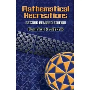 USED Book - Mathematical Recreations by Kraitchik, Maurice (Paperback) - english