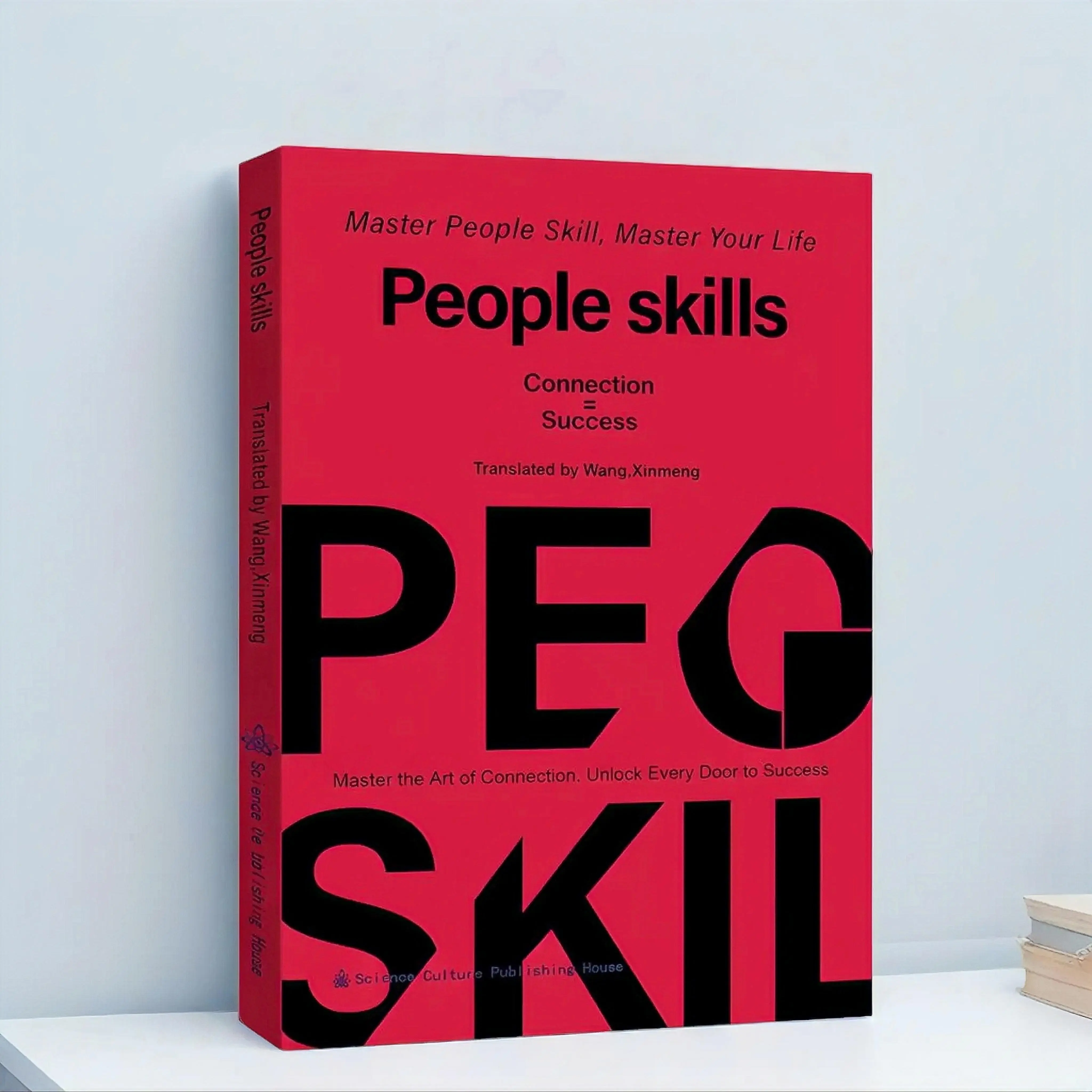 People Skills Mastery Book: The Ultimate Guide to Assertiveness, Active Listening, and Emotional Intelligence for Success, people skill