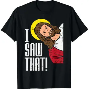 Jesus I Saw That Religious God Faith Christian Graphic Tee Stylish Adult Cotton T Shirts Casual Comfort Breathable Short Sleeve Ideal For Church Daily Wear Holiday Outfits Perfect For Christian Faith Fans Men Women Kids Halloween Christmas Gift