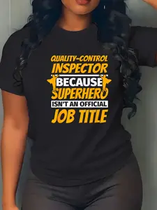 100% Cotton QUALITY-CONTROL INSPECTOR Funny Humor Gift T-Shirt