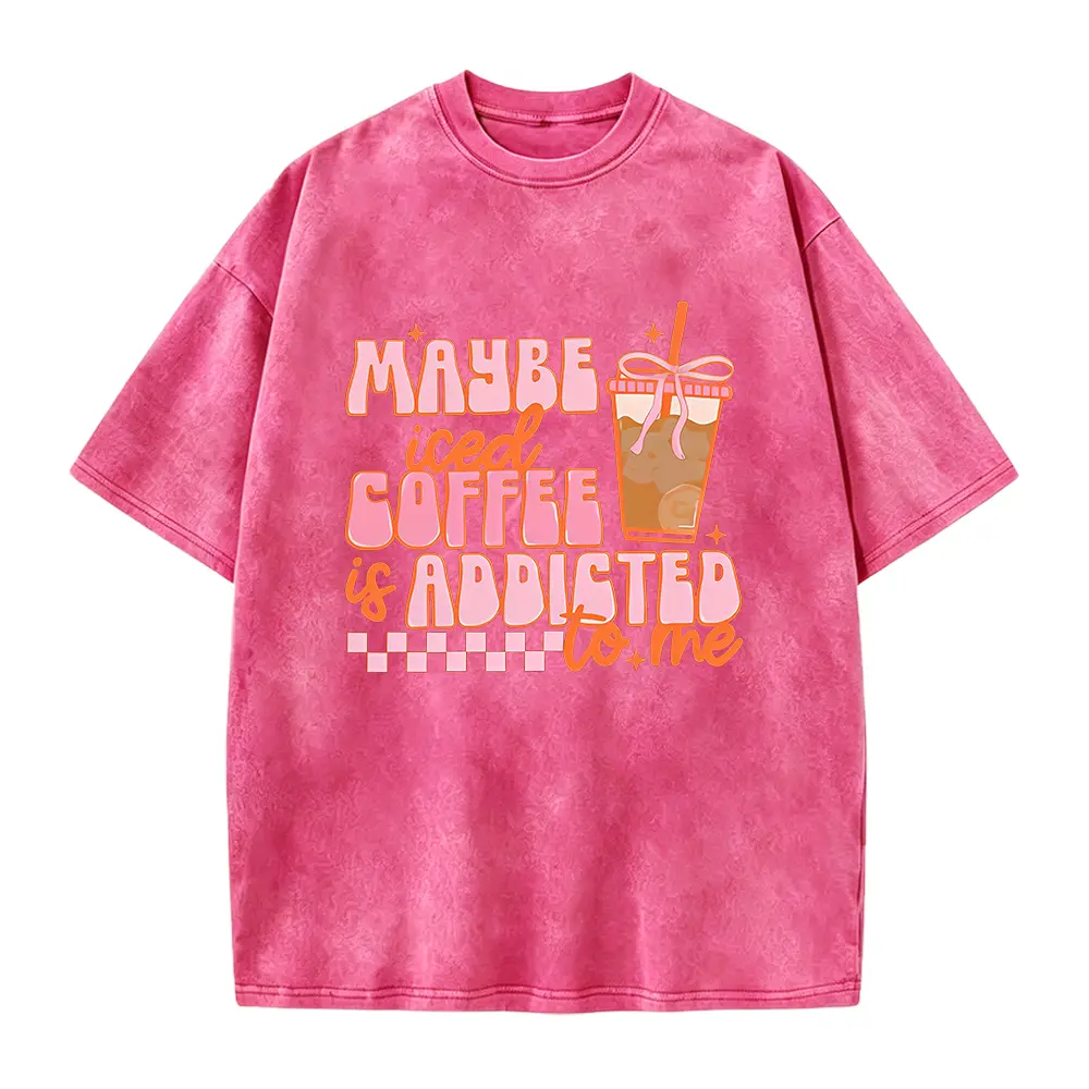 Maybe Iced Coffee Is Addicted To Me Shirt, Coffee Addicted Shirt, Coffee Lover Gift, Funny Women Shirt, Coquette Coffee Tee, Gift For Women