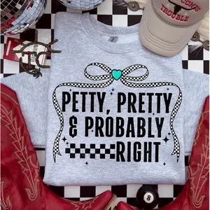 Pretty & Probably Right Sweatshirt, Petty Sarcastic Cowgirl Western vintage crewneck sweatshirts, western outfit women, cowgirl outfits, western clothing stuff tops, country concert outfits