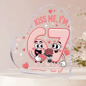 Valentine's Day Heart Acrylic Ornament,  “Kiss Me，I'm 67” Cute Number 67 Cartoon Design, Ideal Gift for Partner,Holiday Gifts, Birthday Gifts,Home Decor,Bedroom Living Room Office Decoration