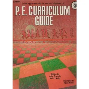 USED-P E Curriculum Guide (Grades 1-6) by John Ortwerth (Paperback)
