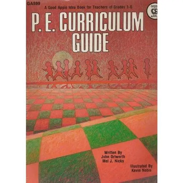 USED-P E Curriculum Guide (Grades 1-6) by John Ortwerth (Paperback)