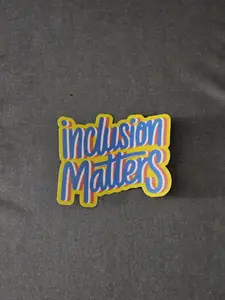 Inclusion Matters Sticker - Colorful Striped Design for Social Inclusion Advocacy