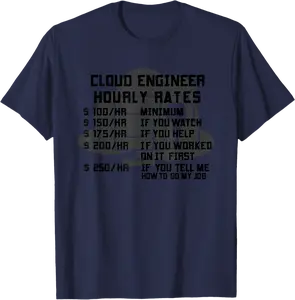 Cloud Engineer Hourly Rate Funny Engineering Computer DevOps T-Shirt - Matthewmatt Shop 59B081L3P7QX