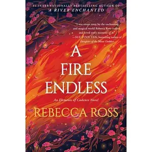 A Fire Endless -- Rebecca Ross, Paperback