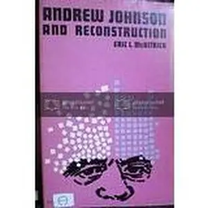 USED-Andrew Johnson and Reconstruction by Eric L. McKitrick (Paperback)