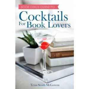 USED-Cocktails for Book Lovers by Smith McGovern, Tessa (Hardcover)