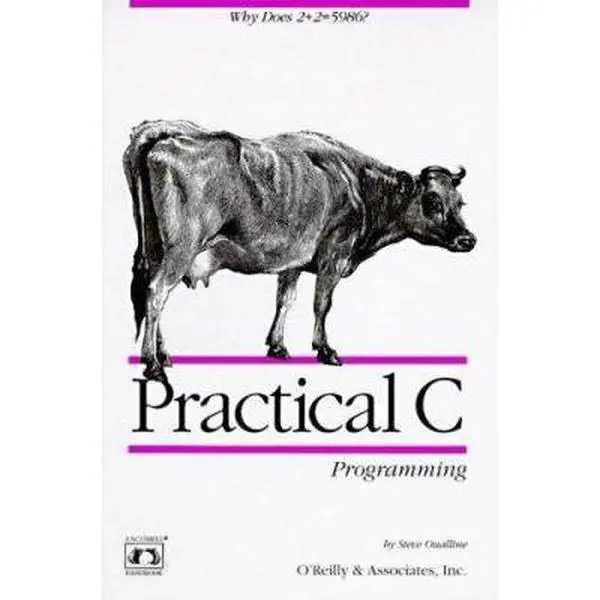 USED Book - Practical C Programming by Steve Oualline (Paperback) - english