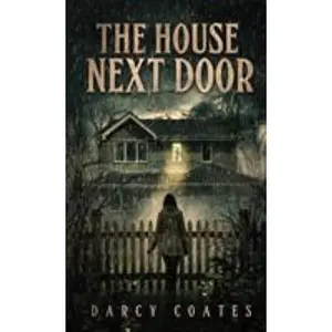 USED-The House Next Door: A Ghost Story by Coates, Darcy (Paperback)