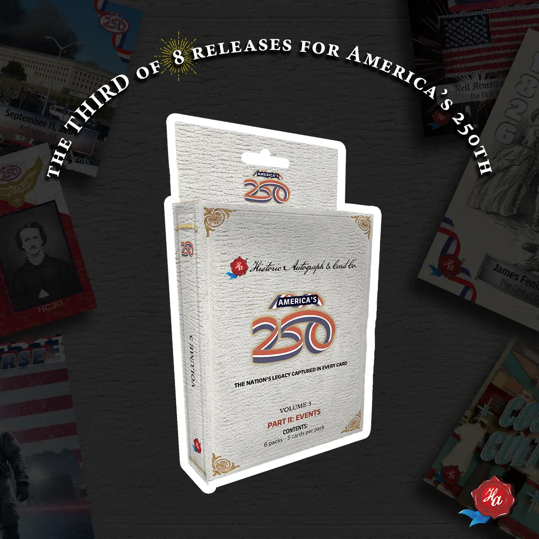 America's 250th Volume 3: Events - Historic Autographs