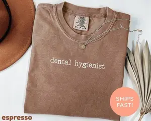 Comfort Colors Dental Hygienist Shirt, RDH T-shirt, Dental Assistant Shirt, RDH Graduation Gift, Dental Hygiene Shirt, Best Hygiene Shirt