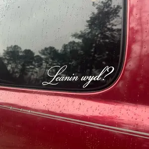 Leanin or leanin wyd decal cursive script