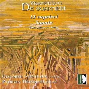 Guarnieri / Stevanato / Tirindelli - 12 Caprices  [COMPACT DISC - CD]
