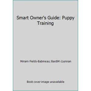 USED-Smart Owner's Guide: Puppy Training by Miriam Fields-Babineau (Paperback)