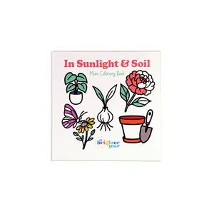 In Sunlight & Soil Mini Coloring Book - Plants, Garden, Flowers Themed Mini Coloring Book
