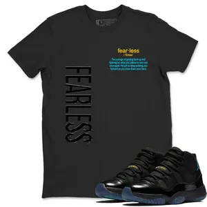 Unisex T-shirt To Match Sneakers Jordan 11 Retro Gamma - Fearless Definition. 100% Cotton for Casual Wear. Comfortable Summer Unisex T-Shirt to match Jordan Sneaker. Streetwear Style. urban outfitters