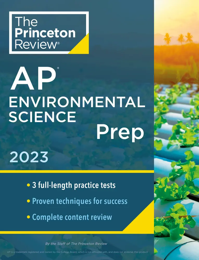 USED Book - Princeton Review AP Environmental Science Prep, 2023: 3 Practice Tests + Complete Content Review + Strategies & Techniques by The Princeton Review (Paperback) - english