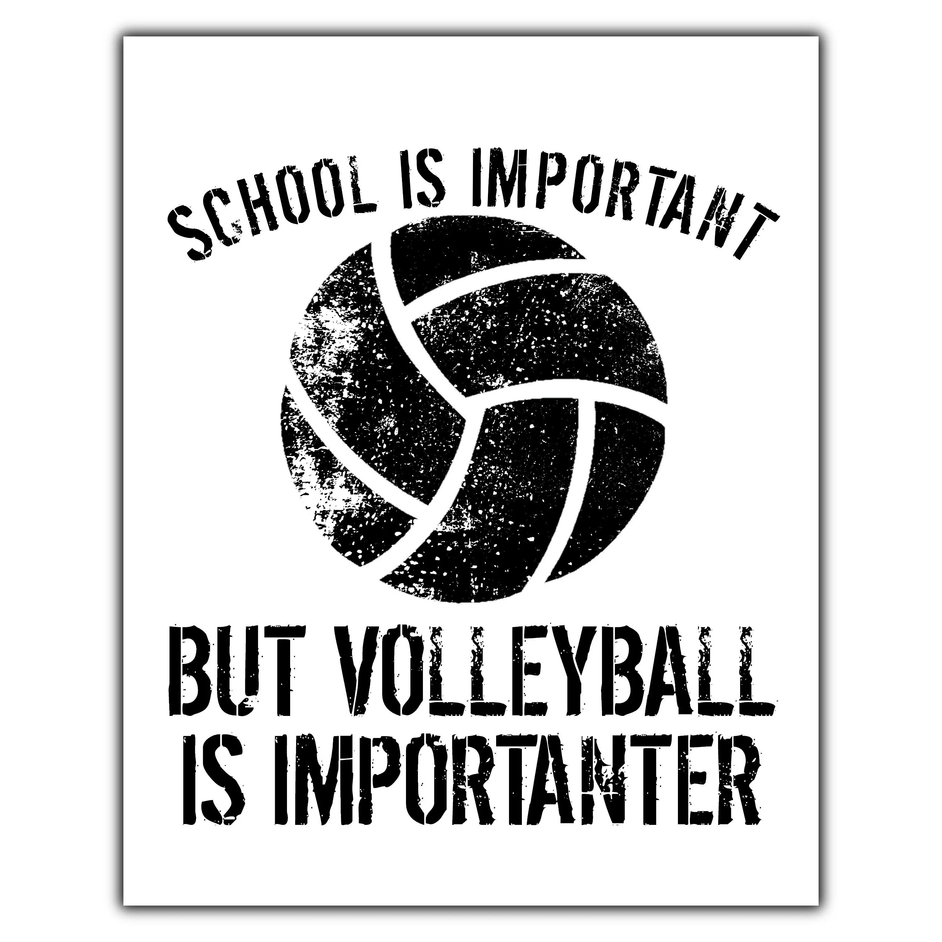 School Is Important But Volleyball Is Importanter 8"x10" Wall Art Print - Funny Volleyball Gift