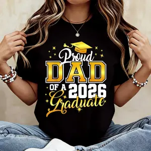 Proud Dad Of A 2026 Graduate Graduation Cap Design T-Shirt Crewneck Casual Tee For Graduation Celebration