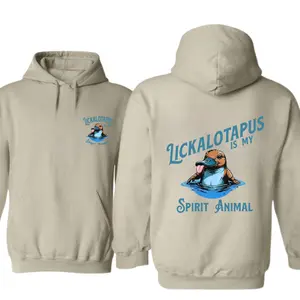 Lickalotapus Is My Spirit Animal Mens Funny 2 Sides Hoodie/Sweatshirt/T-Shirt, For Men/Women - Unisex Style, 100% Cotton, Pullover unisex hoodie
