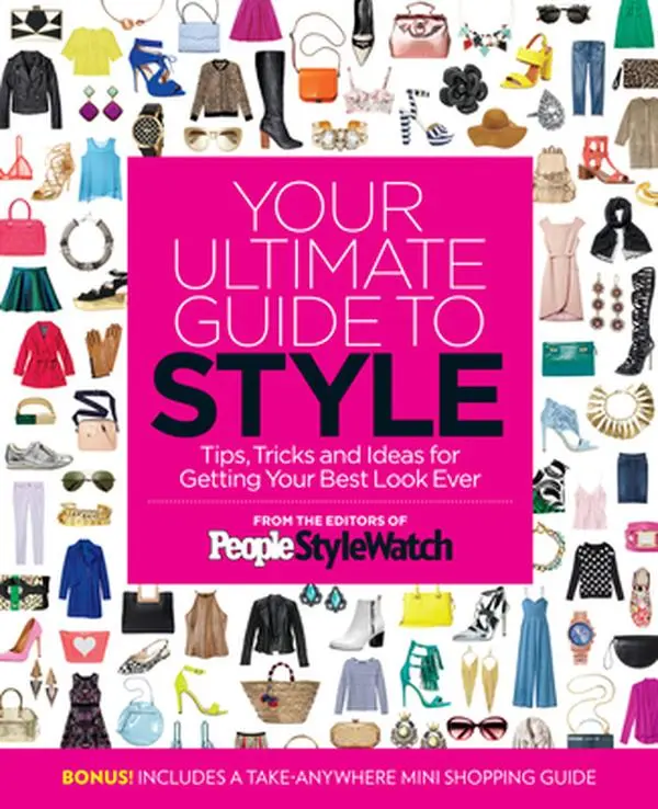 USED Book - Your Ultimate Guide to Style: Tips, Tricks and Ideas for Getting Your Best Look Ever by The Editors of People Stylewatch (Paperback) - english