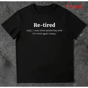 Warm & Comfy Funny Retired Definition Tee – 100% Cotton Sarcastic Retirement Shirt