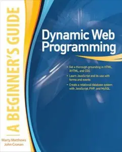 USED-Dynamic Web Programming: A Beginner's Guide by Matthews, Marty (Paperback)