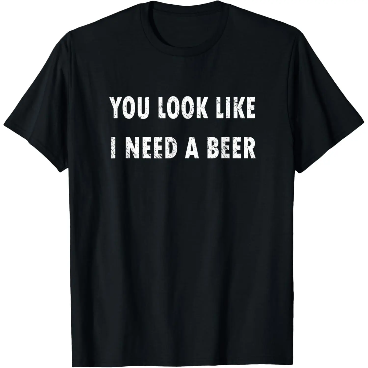 Mens 100% Cotton Short-Sleeve T-Shirt, Casual Loose Menswear with Funny "You Look Like I Need A Beer" Drinking Graphic, Breathable Fabric