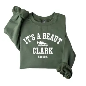 It's a Beaut Clark Sweatshirt - Griswold Christmas Sweatshirt - Funny Christmas Sweater - Christmas Crewneck